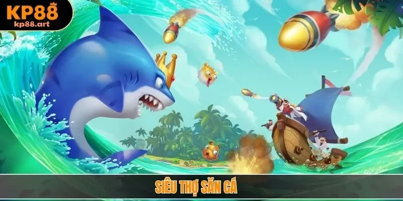 Siêu Thợ Săn Cá